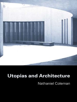 cover image of Utopias and Architecture
